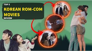 Top 5 Korean RomCom Movies You Must Watch  Laugh Love Repeat  FilmyKaarwan [upl. by Rosetta]