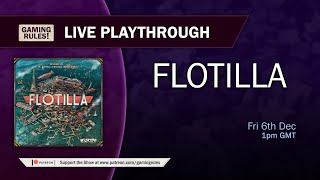 Flotilla  Live playthrough [upl. by Eiggam173]