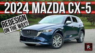 The 2024 Mazda CX5 Signature Is Still A Nice SUV Overshadowed By Newer Rivals [upl. by Ester]