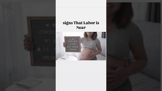 Are You Ready Signs Labor Is Nearlabourbaby newbornmaternityhealth shorts shortsviral [upl. by Idnahk864]