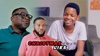 Christmas Lies Lawanson Family Show [upl. by Arette]