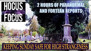 HOCUS FOCUS 13  with Thomas Sheridan and Sara Mondaini  Ghost Battlefields Bridgewater Triangle [upl. by Yellac]