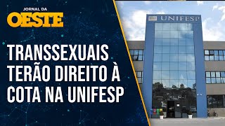 Unifesp terá vagas reservadas para pessoas transsexuais [upl. by Nho]