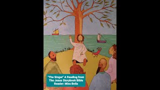 The Jesus Storybook Bible The Singer [upl. by Atkinson125]