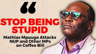 quotStop Being Stupidquot Mpuuga Attacks NUP MPs And Others [upl. by Nahgam316]