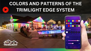 Colors and Patterns of the Trimlight Edge System [upl. by Ecertal]