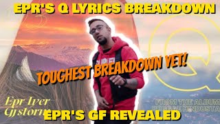 epriyer Q Lyrics Breakdown  The Most Complex Love Song Ever [upl. by Eirbua]