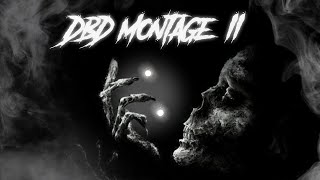 Reaper Death Seal  Dead by Daylight Montage II [upl. by Jessamine275]