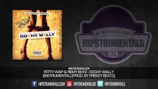 Fetty Wap amp Remy Boyz  Oochy Wally Instrumental Prod By Frenzy Beatz  DL via Hipstrumentals [upl. by Regan523]