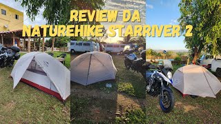 Review da barraca Naturehike Starriver 2 no Capuba Camping [upl. by Assirrac]