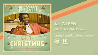 Al Green  Feels Like Christmas Official Audio [upl. by Zima]