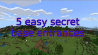 5 Easy secret base entrances in minecraft bedrock [upl. by Liva]