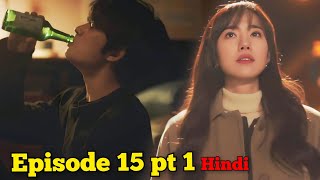 Episode 15 pt1Bad Memory Eraser Korean Drama2024 drama explained in Hindi [upl. by Gnilrad245]