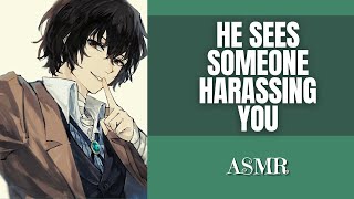 He sees someone harassing you  Dazai x Listener [upl. by Adnahsat]