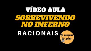 VÍDEO AULA  SOBREVIVENDO NO INFERNO [upl. by Salman]