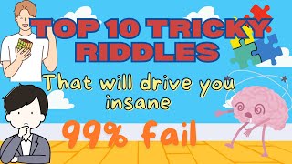 10 riddles that will drive you insane🤔  hard riddles BRIGHT SIDE The logic chamber [upl. by Ulphia]