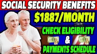 Social Security Benefits 1887 Checks for SSI amp SSDI Seniors – Check Eligibility amp Payment Dates [upl. by Lenaj925]