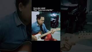 Cover gitar melodi l Tiket quot hanya kamu yang bisa quot [upl. by Kela]