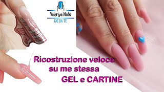 Ricostruzione unghie con Cartine e Gel  Spiego ogni passaggio  Gel monofasico Silcare [upl. by Gluck]