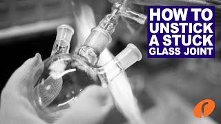 StepbyStep Guide to Unsticking Glass Joints on your Scientific Glassware [upl. by Elocn]