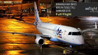 Flybe Full Flight  Birmingham to BerlinTegel  Embraer E175 [upl. by Keyes849]