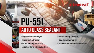 xtraseal PU551 Auto Glass Sealant [upl. by Idnas]