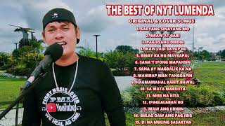 The Best of Nyt Lumenda New Tagalog Love Song Compilation Original and Cover Songs [upl. by Sophronia]