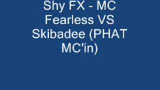 Shy FX  MC Fearless VS Skibadee PHAT MCin [upl. by Nahij717]