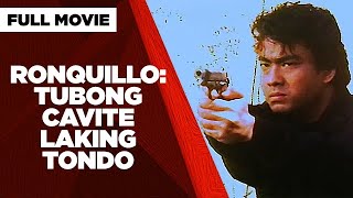 RONQUILLO TUBONG CAVITE LAKING TONDO Ramon Bong Revilla Jr amp Sheryl Cruz  Full Movie [upl. by Anahsar]