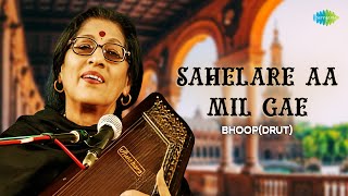 Sahelare Aa Mil Gae  Bhoop Drut  Kishori Amonkar  Hindustani Classical Music [upl. by Cohdwell]