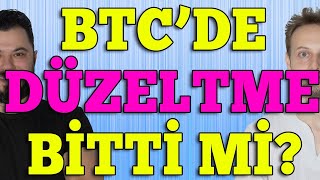 Bitcoinde Düzeltme Bitti mi Şimdi Hedef Neresi [upl. by Chema]