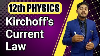 kirchhoffs current law class 12  Kcl class 12  kirchoffs first law class 12  12th class physics [upl. by Pearle]