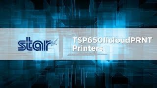 Star TSP650II CloudPRNT [upl. by Usanis523]