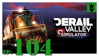 Lets play Derail Valley  with KustJidding  Episode 104 [upl. by Lawry]