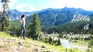 VLOG CANADA  LES PARCS NATIONAUX DE LOUEST CANADIEN [upl. by Berwick]