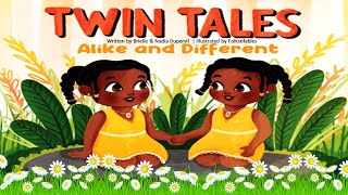 Twin TalesAlike and Different by Brielle amp Nadia Dupervil  Kids Books Read Aloud  Childrens Books [upl. by Nord]