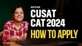 How to Apply CUSAT CAT 2024  Xylem KEAM [upl. by Allisirp831]