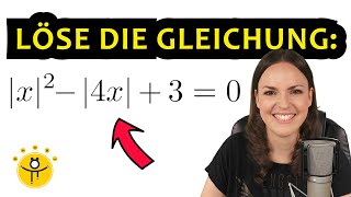 Löse die Gleichung – Betrag auflösen Betragsgleichung lösen [upl. by Aniara857]