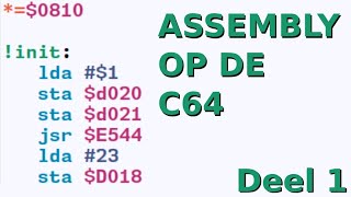 Assembly programmeren op de C64 [upl. by Fidole]