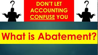 What is Abatement  Tax abatement  Abatement [upl. by Nessej456]