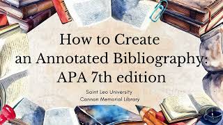 APA Annotated Bibliography [upl. by Derraj327]