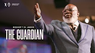 The Guardian  Bishop TD Jakes [upl. by Alidus]