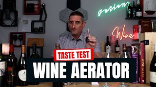 TASTE TEST Do Wine Aerators Work [upl. by Aisat]