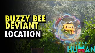 Buzzy Bee Deviant Location Once Human [upl. by Moscow]