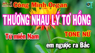 Thương Nhau Lý Tơ Hồng Tone Nữ Cm Karaoke  Nhạc Sống Đám Cưới [upl. by Notsae]