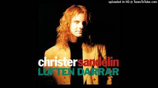 Christer Sandelin  Luften Darrar 12 Version [upl. by Lachish]