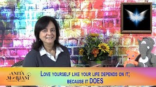 Love yourself like your life depends on it because it DOES  Anita Moorjani [upl. by Noiram]