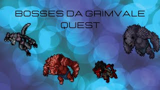 Bosses da Grimvale Quest [upl. by Whitney678]