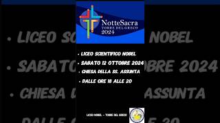 torredelgreco Notte sacra 2024 Liceo Nobel [upl. by Evilo461]