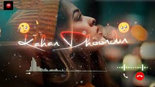 🥀Khushi Ke Pal Kahan Dhundu  Shirley Setia  Latest Hindi Sad ringtone 2021  Best Ever💘  ringtone [upl. by Nohtanoj]